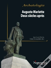Auguste Mariette : Deux Siècles Après