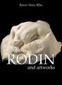 Auguste Rodin And Artworks - Preview