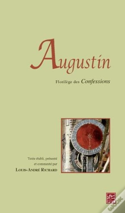 Capa do artigo Augustin. Florilege Des Confessions