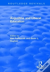 Augustine And Liberal Education