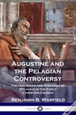 Capa do artigo Augustine And The Pelagian Controversy