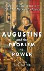 Augustine And The Problem Of Power - Preview