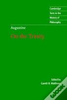 Augustine: On The Trinity Books 8-15