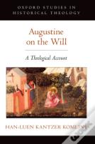 Augustine On The Will