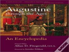 Augustine Through The Ages