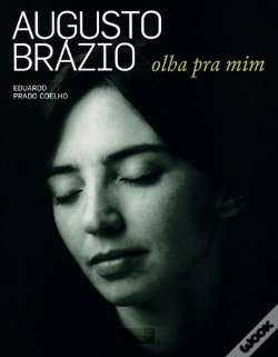 Capa do artigo Augusto Brázio - Olha Pra Mim