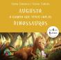 Augusto - O Garoto Que Viveu Com os Dinossauros - Preview