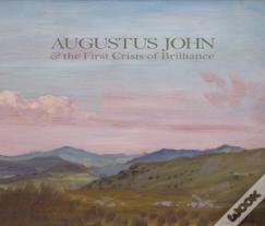 Augustus John & The First Crisis Of Brilliance