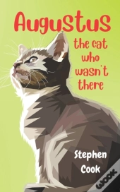 Augustus, The Cat Who Wasn'T There