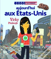 Aujourd'Hui Aux Etats-Unis ; Vicky, Pittsburgh
