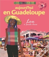 Aujourd'Hui En Guadeloupe ; Lou À Sainte-Anne