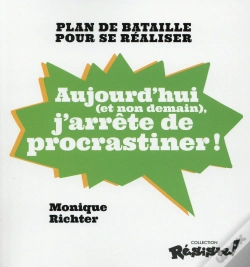 Capa do artigo Aujourd'Hui (Et Non Demain) J'Arrête De Procrastiner !