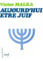 Aujourd'Hui Etre Juif - Preview