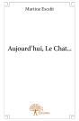 Aujourd'Hui, Le Chat... - Preview