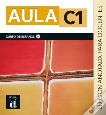 Aula C1. Ed. Anotada Para Docentes
