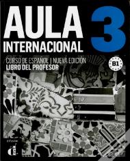 Aula Internacional 3 (Profesor) Nueva Edicion 