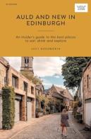 Auld And New In Edinburgh