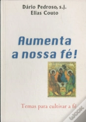 Capa do artigo Aumenta a Nossa Fé!