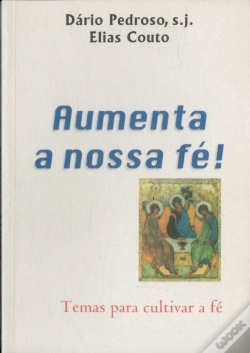 Capa do artigo Aumenta a Nossa Fé!