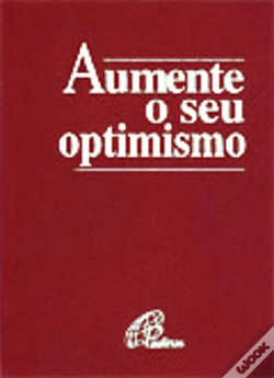Capa do artigo Aumente o seu Optimismo
