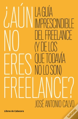 Capa do artigo ¿Aún No Eres Freelance?