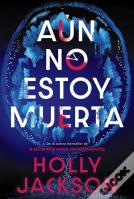 Aun No Estoy Muerta