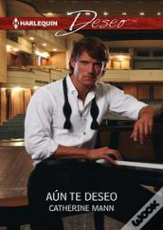 Aún Te Deseo