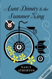 Aunt Dimity And The Summer King
