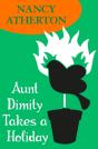 Aunt Dimity Takes A Holiday (Aunt Dimity Mysteries, Book 8) - Preview