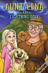 Aunt Edna And The Lightning Rock
