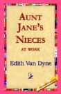 Aunt Jane'S Nieces At Work - Preview