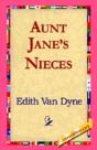 Aunt Jane'S Nieces - Preview