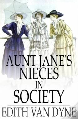 Capa do artigo Aunt Jane'S Nieces In Society