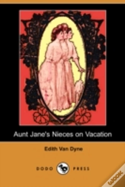 Capa do artigo Aunt Jane'S Nieces On Vacation (Dodo Press)