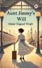 Aunt Jimmy'S Will - Preview