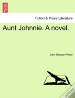 Capa do artigo Aunt Johnnie. A Novel.