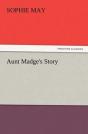 Aunt Madge'S Story - Preview