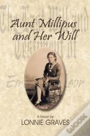 Aunt Millipus And Her Will