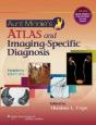 Aunt Minnie'S Atlas And Imaging-Specific Diagnosis 4e - Preview