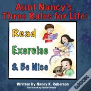Aunt Nancy'S Three Rules For Life