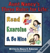 Aunt Nancy'S Three Rules For Life