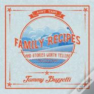 Aunt Tam'S Recipes And Stories Worth Telling