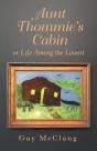 Aunt Thommie'S Cabin - Preview