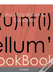 A(U)Nt(I)E Bellum'S Cookbook