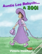 Capa do artigo Auntie Lea Babysits... A Zoo!