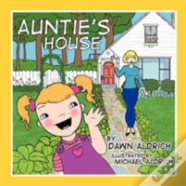 Auntie'S House