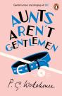 Aunts Aren'T Gentlemen - Preview