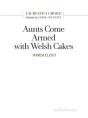 Aunts Come Armed With Welsh Cakes - Preview