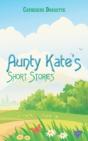 Aunty Kate'S Short Stories - Preview
