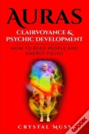 Capa do artigo Auras: Clairvoyance   Psychic Developmen